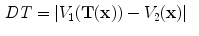 $$\begin{aligned} DT&= |V_1(\mathbf{T(x) })-V_2(\mathbf x )| \end{aligned}$$