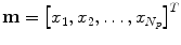 $$\mathbf{{m}}=\left[ x_{1},x_{2},\dots ,x_{N_p}\right] ^T$$