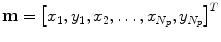 $$\mathbf{{m}}=\left[ x_{1},y_{1},x_{2},\dots ,x_{N_p},y_{N_p}\right] ^T$$