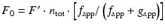 
$$ {F}_0={F}^{\prime}\cdot {n}_{\mathrm{tot}}\cdot \left[{f}_{\mathrm{app}}/\left({f}_{\mathrm{app}}+{g}_{\mathrm{app}}\right)\right] $$
