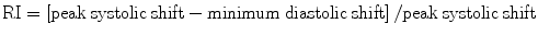 
$$ \mathrm{R}\mathrm{I}=\left[\mathrm{peak}\;\mathrm{systolic}\;\mathrm{shift}-\mathrm{minimum}\;\mathrm{diastolic}\;\mathrm{shift}\right]/\mathrm{peak}\;\mathrm{systolic}\;\mathrm{shift} $$
